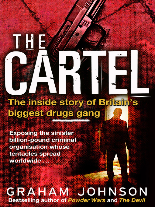 Title details for The Cartel by Graham Johnson - Wait list